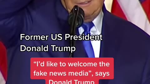 'I'd like to welcome the fake news media'-(1080p)