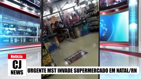 URGENTE MST INVADE SUPERMERCADO EM NATAL/RN