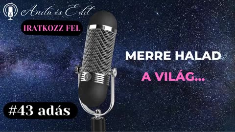 Merre halad a világ...