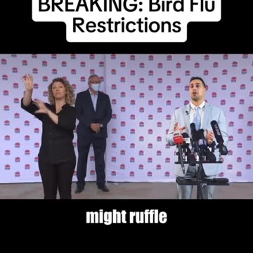New Bird Flu Restrictions, Lol