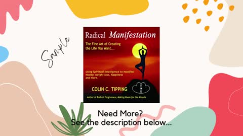 Radical Manifestation: The Fine Art of Creating the Life You Want