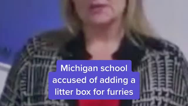 Michigan school accused of adding a litter box for furries