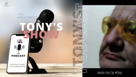 Tony Pantallenesco - Tony's Shows on 2022/12/28,29,31 Ep#713,714,715