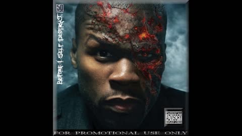 50 Cent - Before I Self Destruct Mixtape