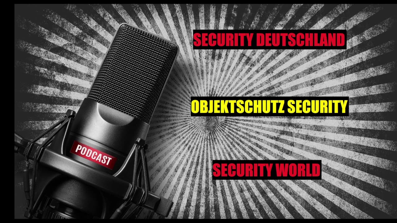 PODCAST OBJEKTSCHUTZ SECURITY