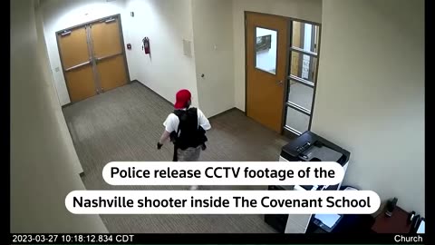 CCTV video shows suspect during Nashville shooting