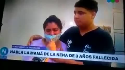 Argentina - Mother crying over loss of 3 years old who she vaccinated over government pressure