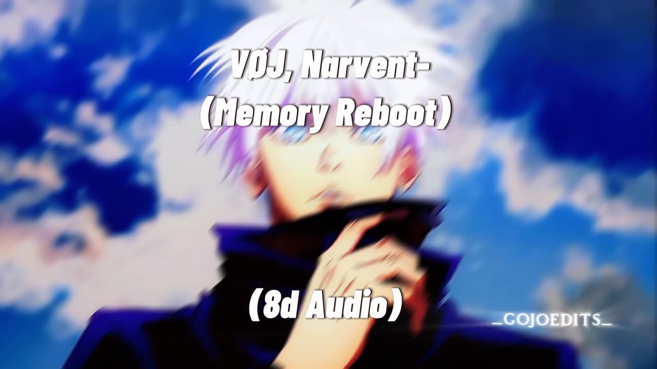 Memory reboot 8d audio