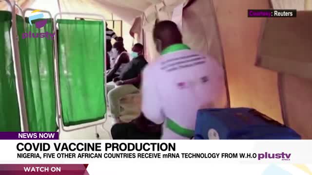 Covid Vaccine: Nigeria, Five Other African Countries Receive MRNA Technology From W.H.O | NEWS