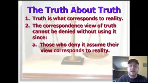 Deep Thoughts Part 9- What Is Truth?