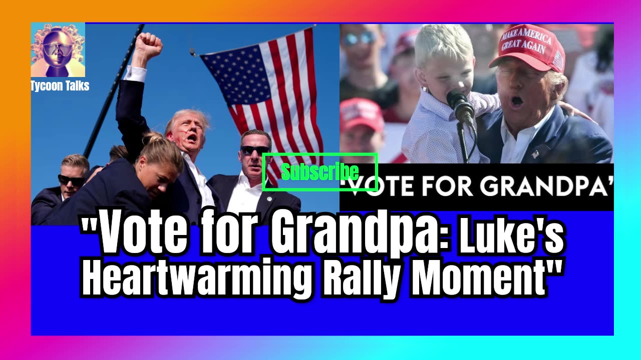 #Vote #For #Grandpa: #Luke's #Heartwarming #Rally #Moment