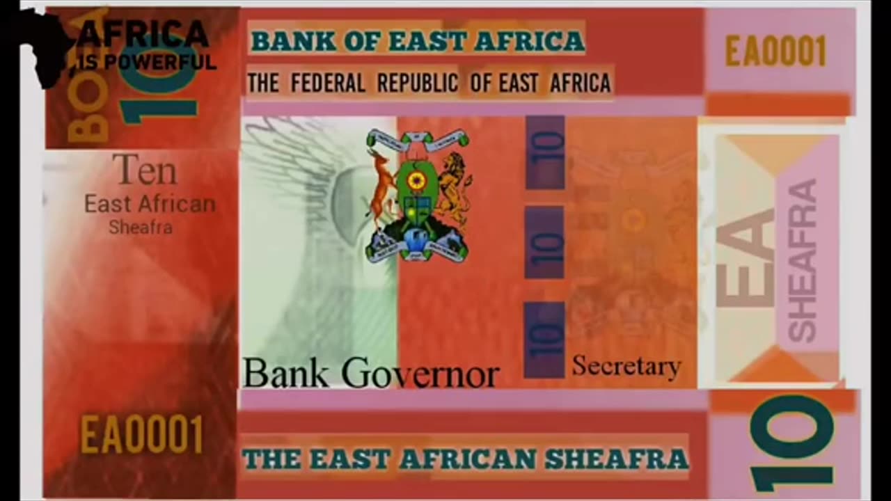 "SHEAFRA" - East Africa Community (EAC) releasesa new currency for its member states.