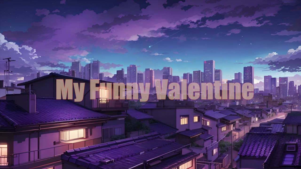 My Funny Valentine - Tobi Dada [by Richard Rodgers & Lorent Hart]