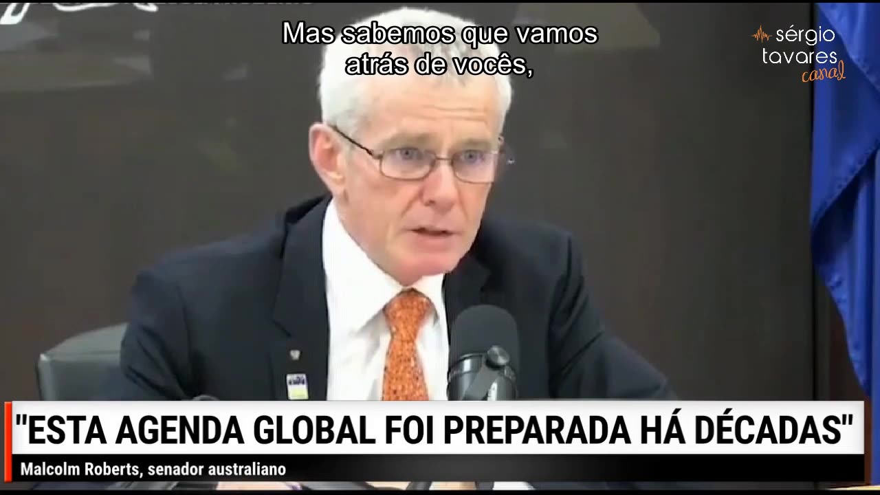 Senador Malcolm Roberts: "Esta agenda global foi preparada há décadas"