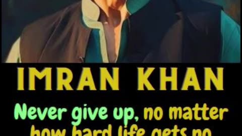 Never give up #imrankhanQuotes #imrankhanpti