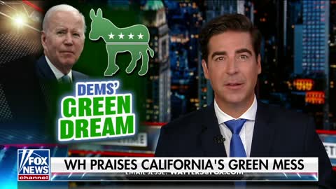 Jesse Watters: This has become a Nightmare for California