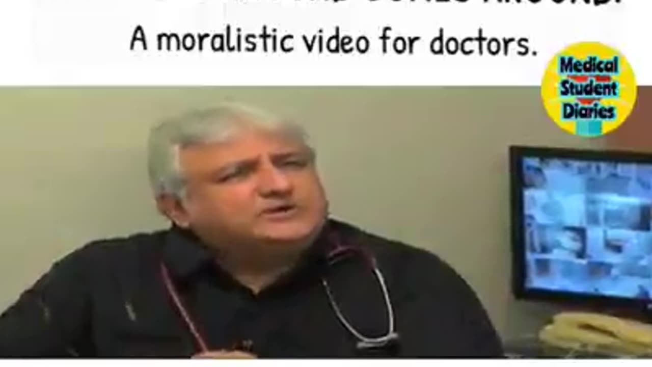 A MORALISTICK VIDEO OF A DOCTOR