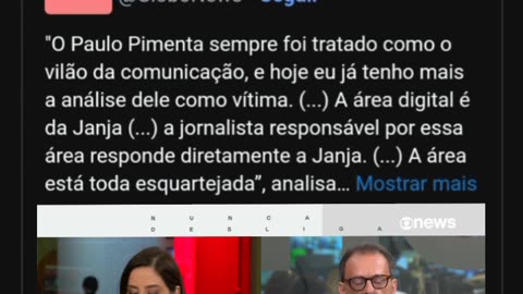 A Globo lixo confirma que JANJA puta manda na Secom.