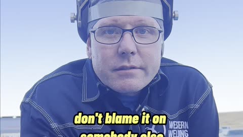 What does accountability mean with James #welder #accountability #welding #trades