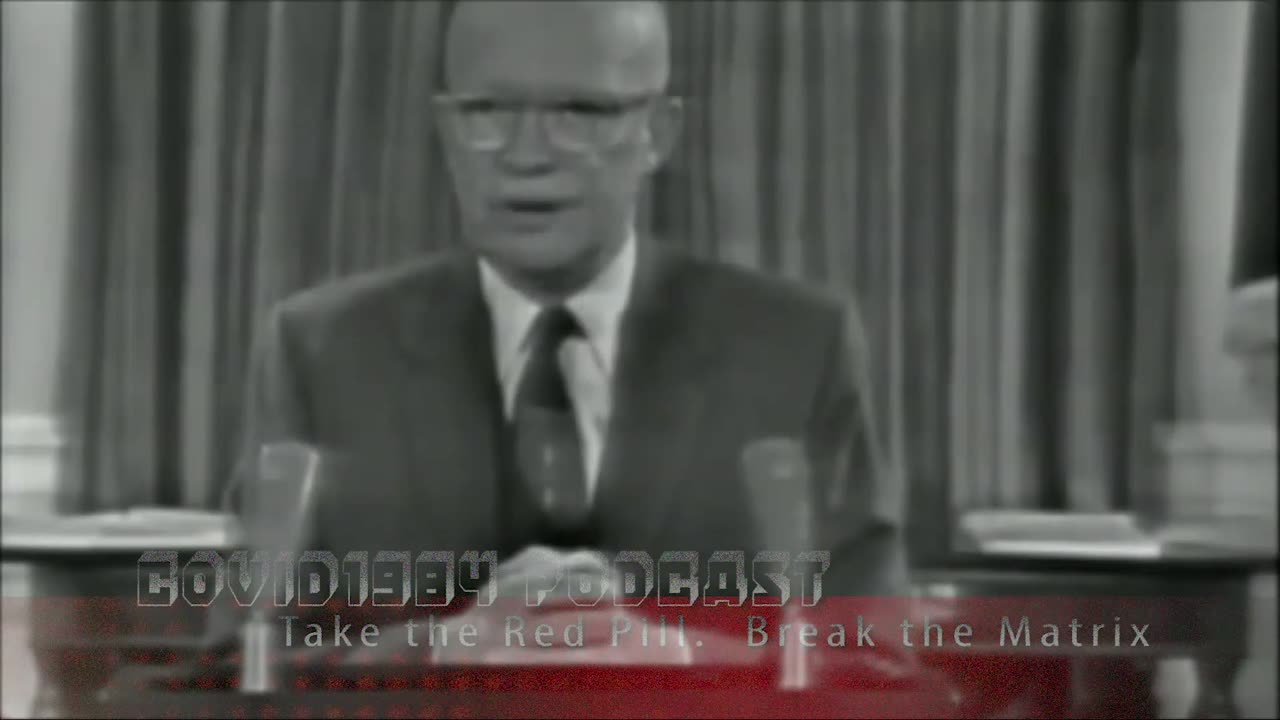 PRESIDENT EISENHOWER'S PROPHETIC FAREWELL ADDRESS