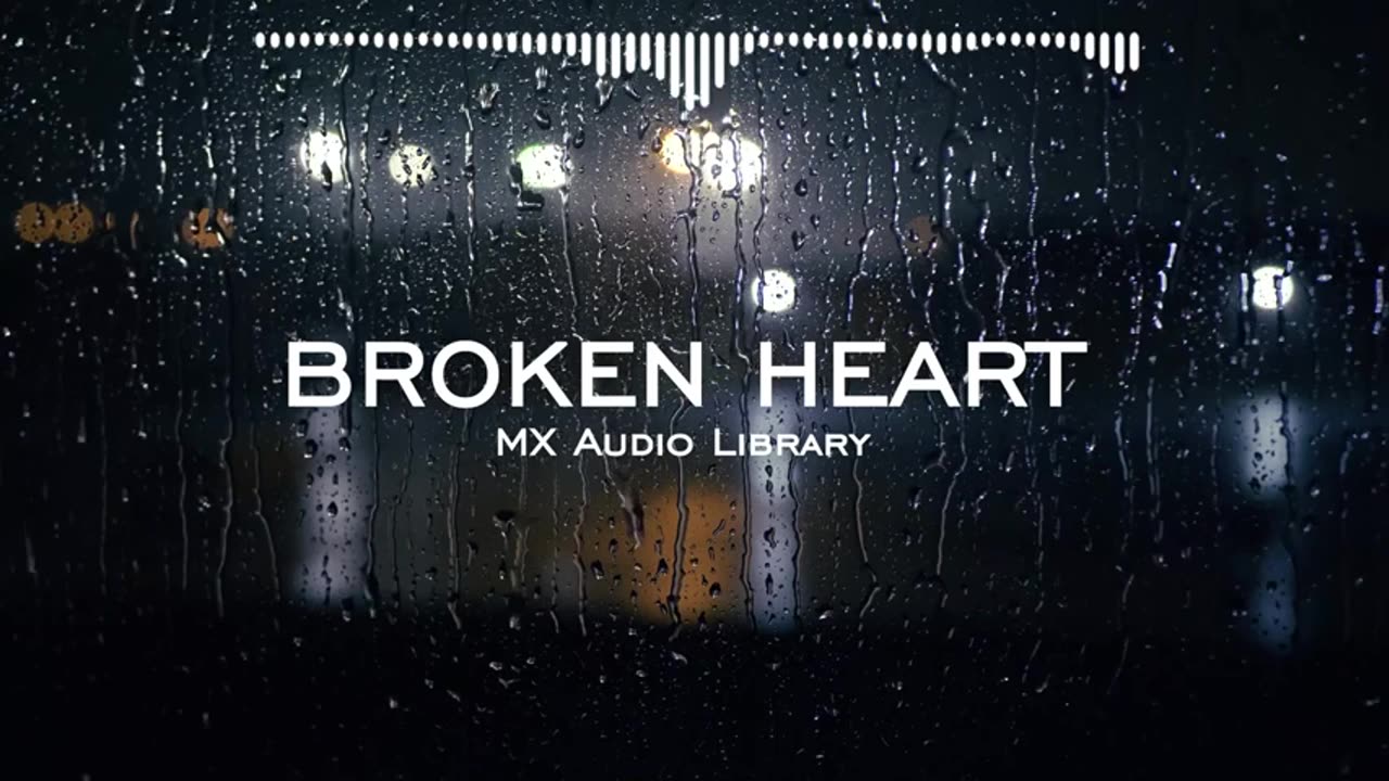 Broken Heart - Sad Emotional Cinematic Background Music