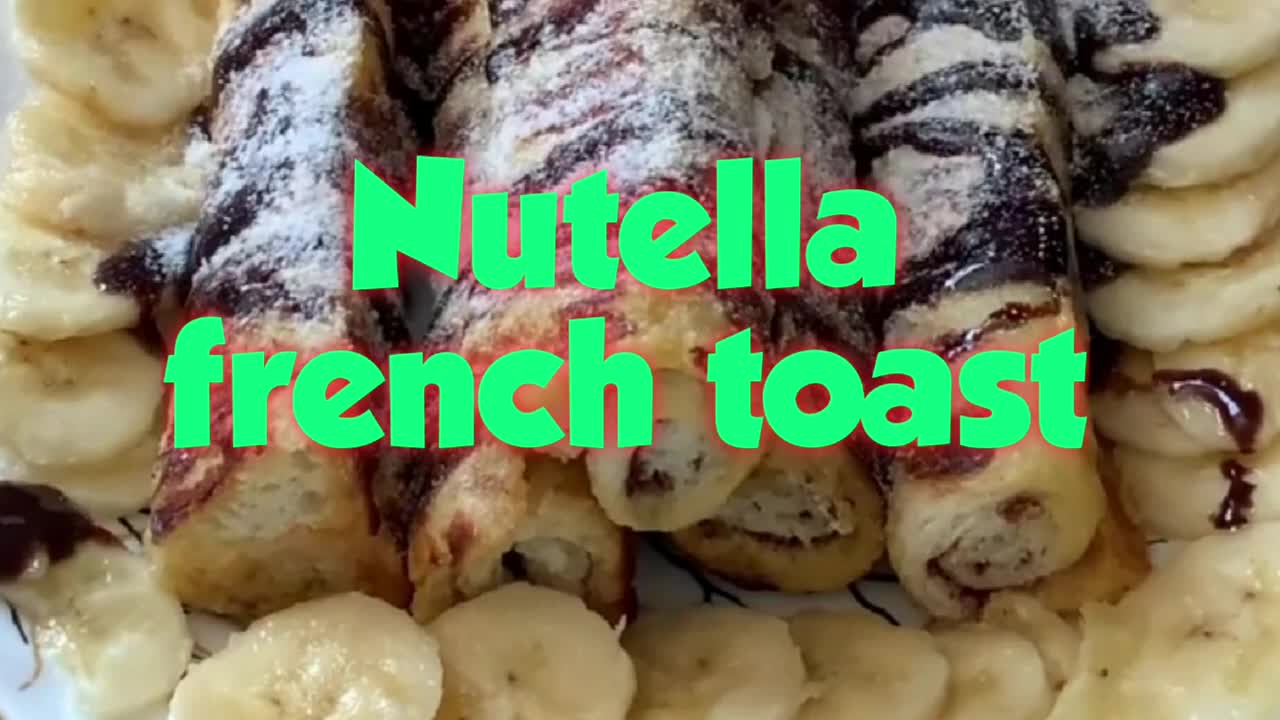 Nutella french toast_toast with banana_quick ready breakfast with new style