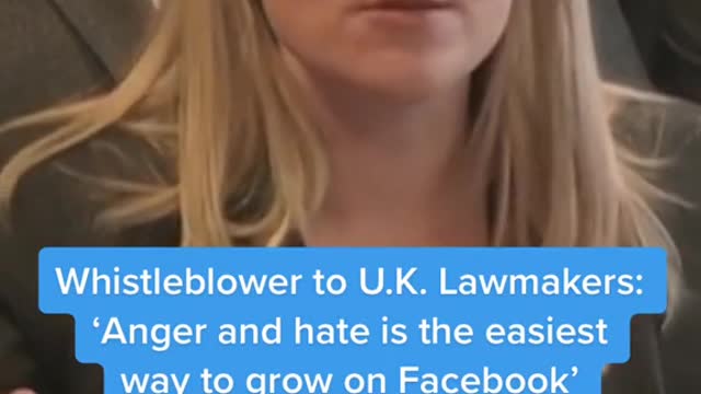 Whistleblower to U.K. Lawmakers: "Anger and hate is the easiest way to grow on Facebook'