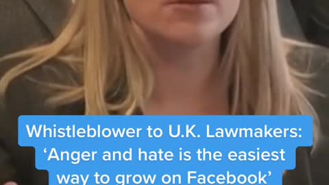 Whistleblower to U.K. Lawmakers: "Anger and hate is the easiest way to grow on Facebook'