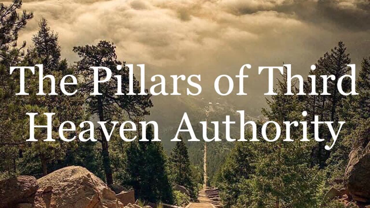 The Pillars of Third Heaven Authority