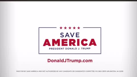 New Save America. President Donald J Trump ad! 🔥