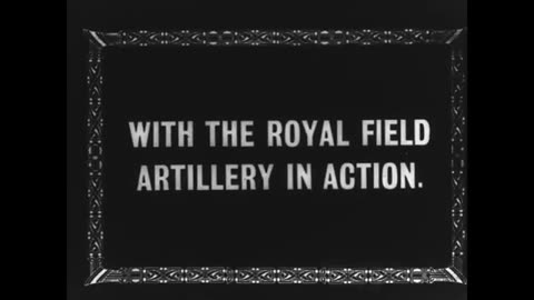 With the Royal Field Artillery in Action 1918
