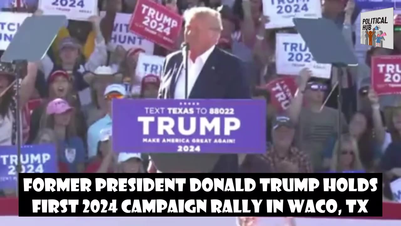 President Trump Holds First 2024 Campaign Rally in WACO, TX- 3/25/23