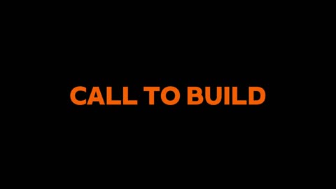 35. Call to Build