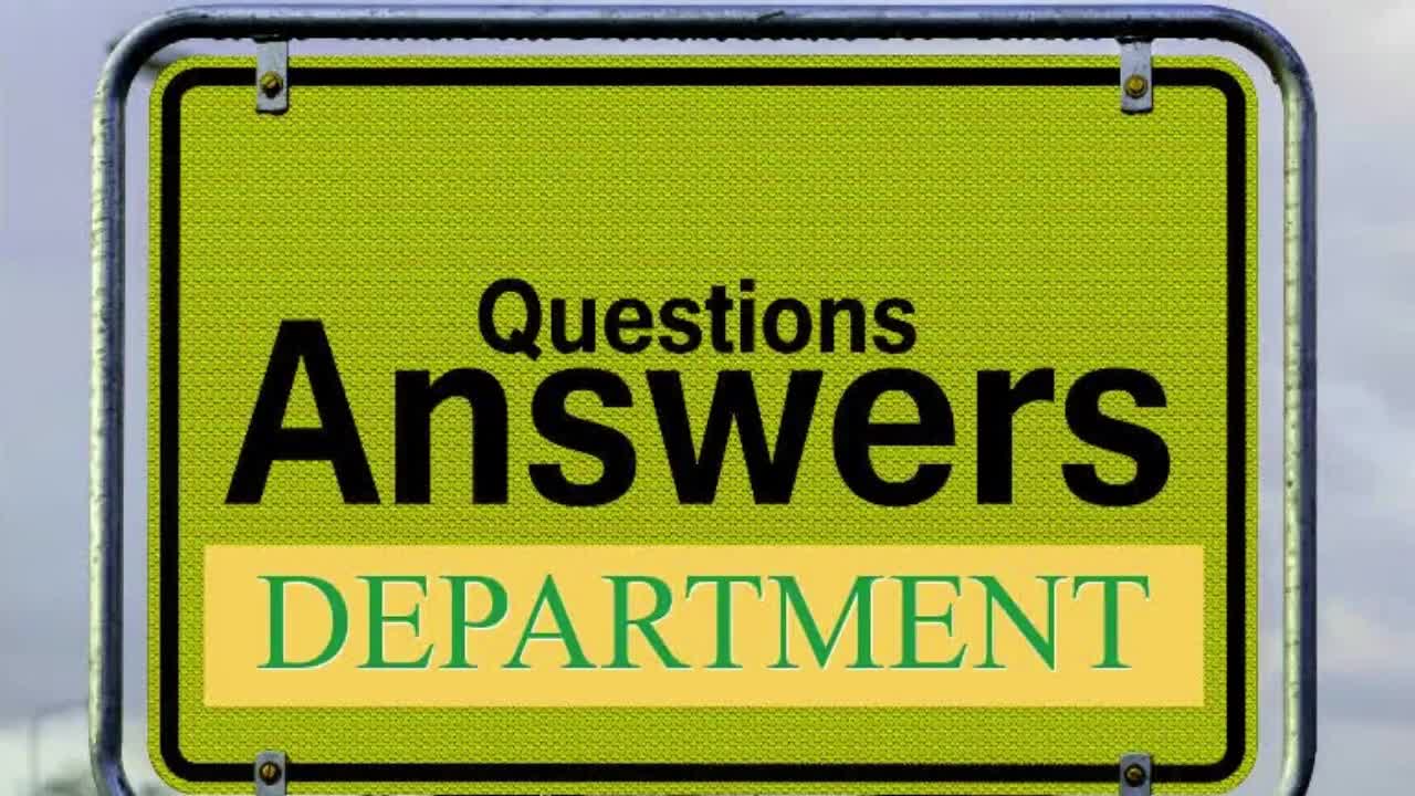 QUESTIONS AND ANSWERS DEPARTMENT