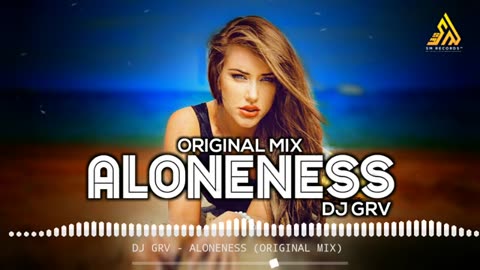 Aloneness (Original Mix)