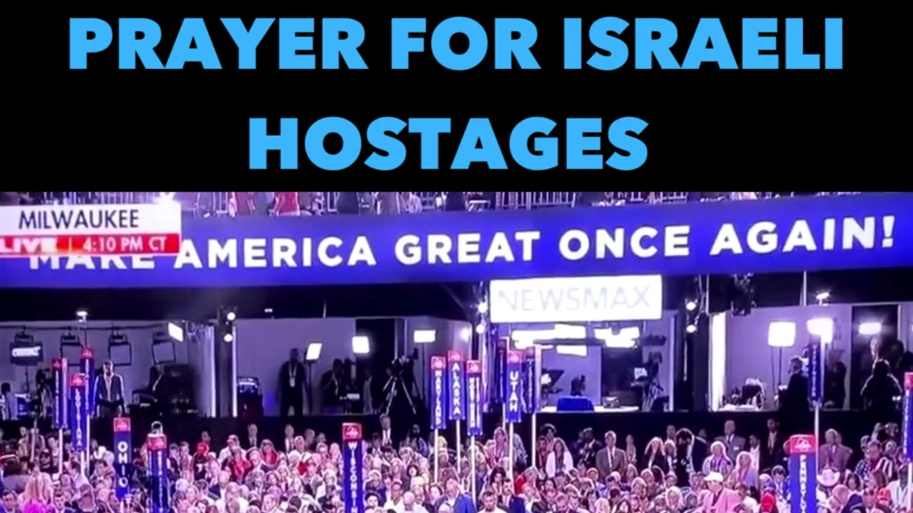 RNC - Prayers To Israel Hostages