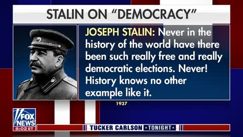 Tucker: Biden is describing the Soviet version of democracy