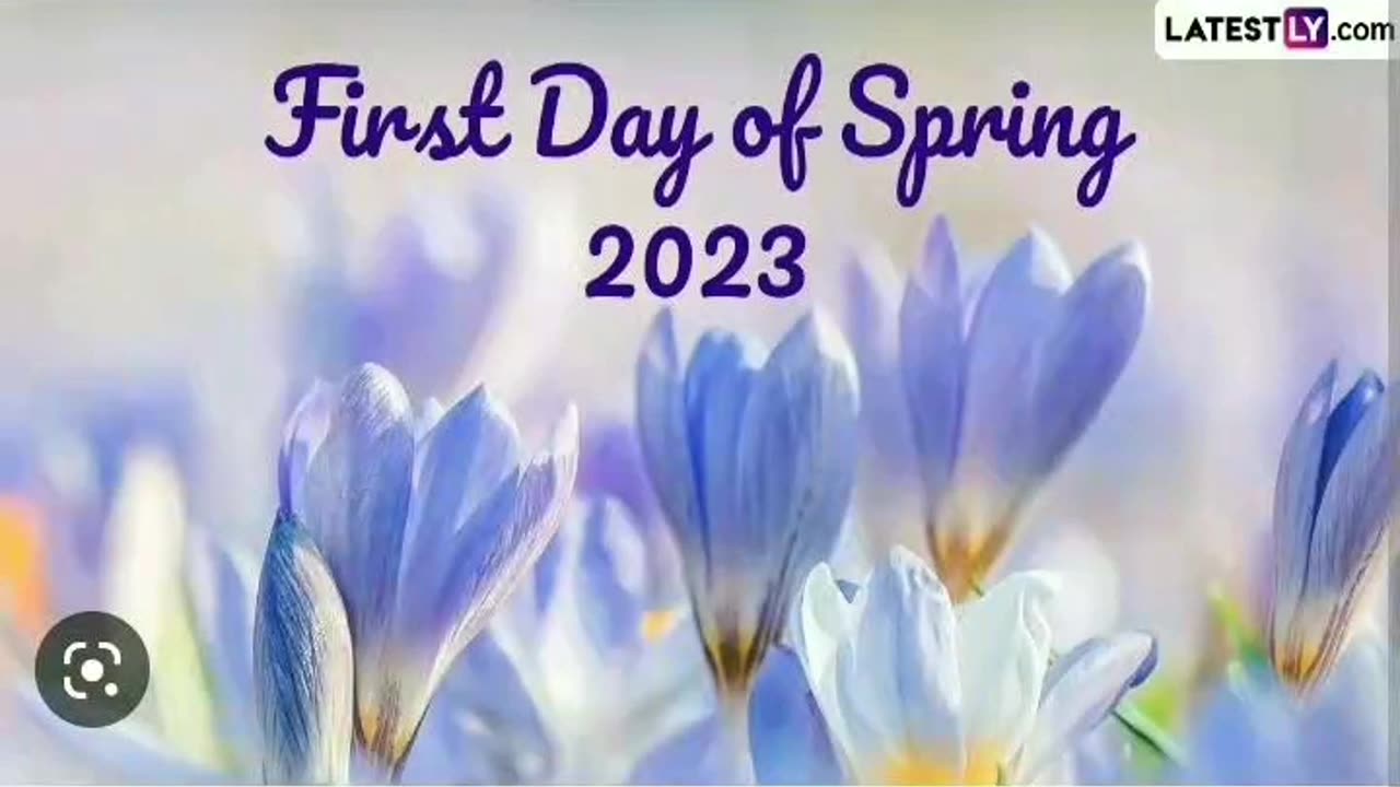 Today is first day of spring 2023 and spring break 2023 3/20/23