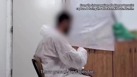 Interrogation of a Hamas terrorist who participated in the Oct 7 massacre.