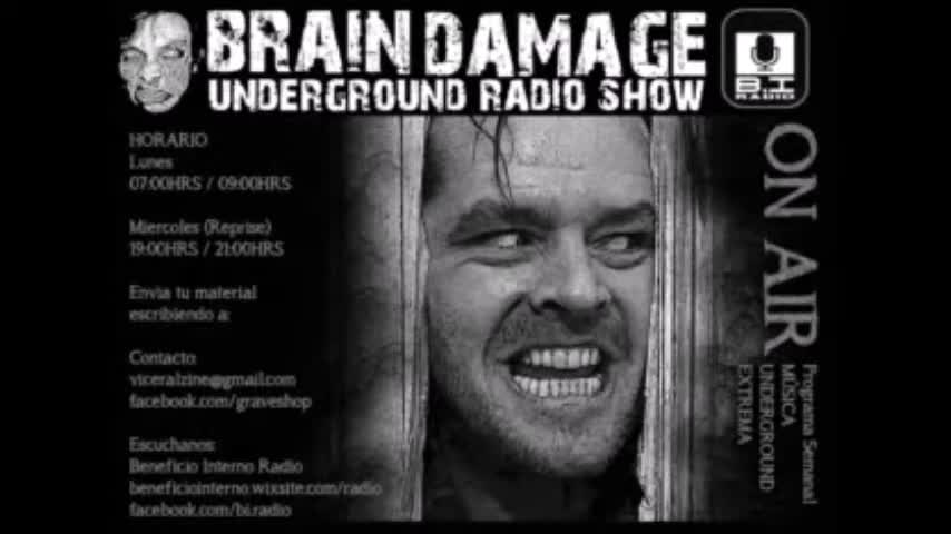 INJURIA PREMEDITADA EN 'BRAIN DAMAGE' RADIO SHOW