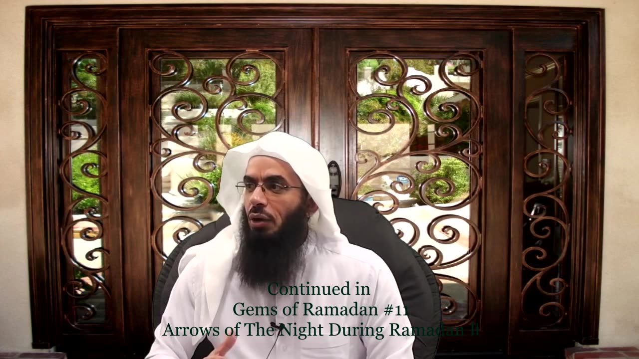 11 | Gems of Ramadān | The Arrows of the Night Never Miss! | Shaykh Ahmad Jibril (حفظه الله تعالى)