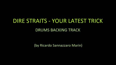 DIRE STRAITS - YOUR LATEST TRICK - DRUMS BACKING TRACK