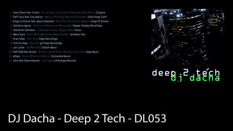 DJ Dacha - Deep 2 Tech - DL053 (Techouse Deep DJ Mix)