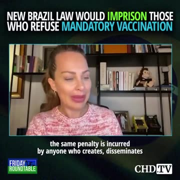 WARNING: New Brazil Law would IMPRISON those who REFUSE MANDATORY VACCINATION!!!