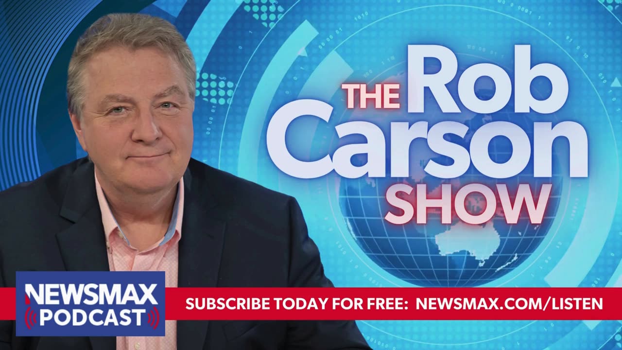 The Rob Carson Show (11/21/2024) - Hours 2 & 3 | Newsmax Podcasts