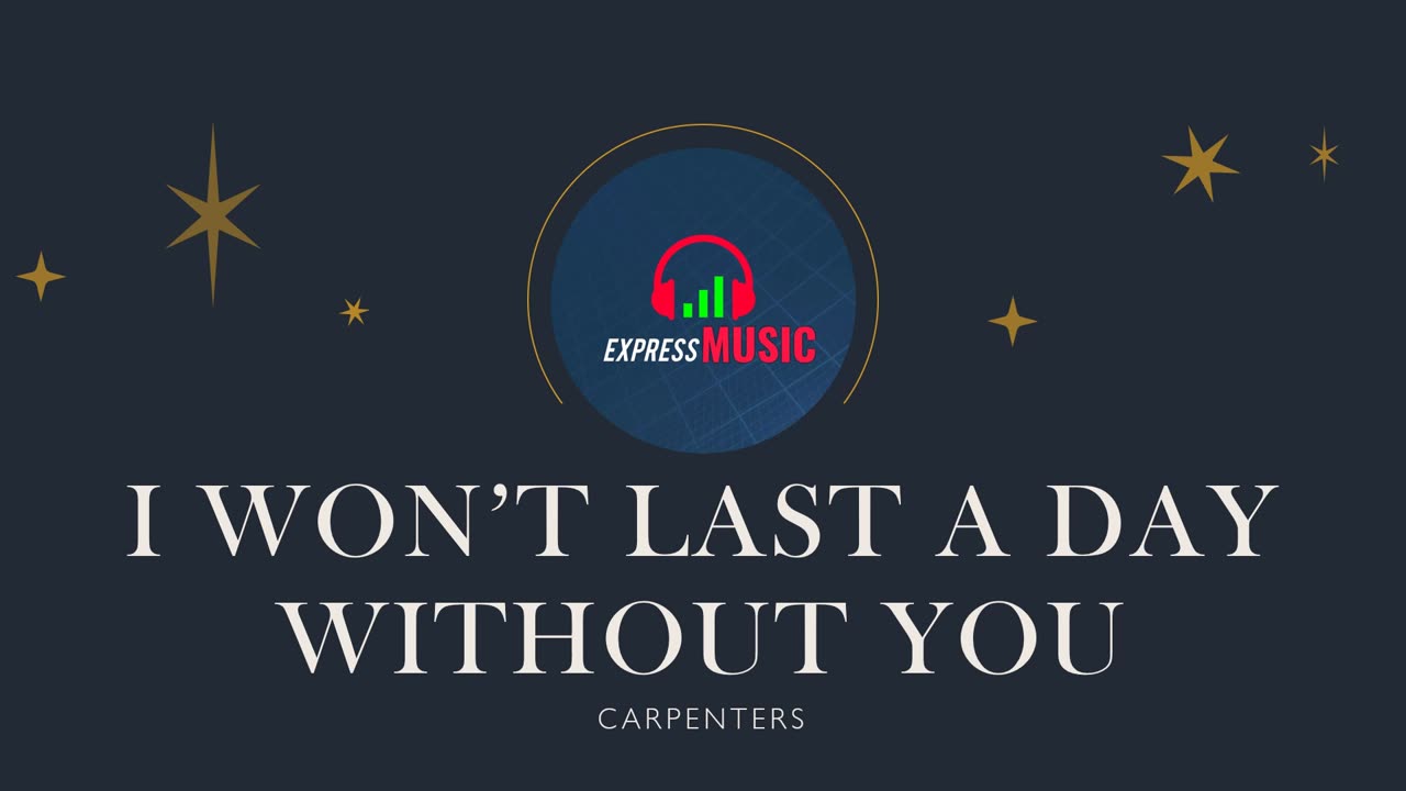 I Won't Last A Day Without You I Carpenters I karaoke with Lead Vocal I ExpressMusic