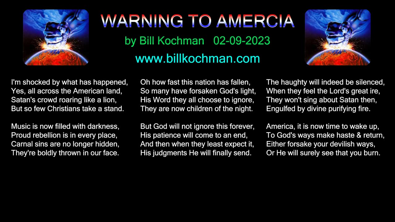 Warning to America -- a song by Bill Kochman.