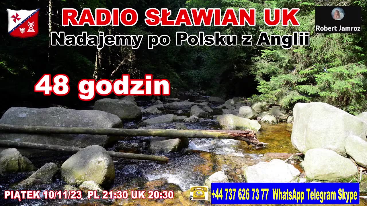 RADIO SŁAWIAN UK . Nadajemy po Polsku z Anglii. 48 godzin