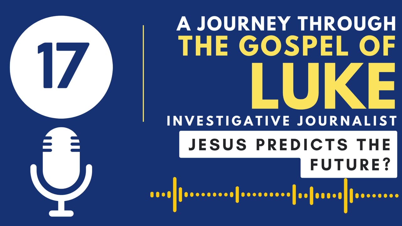 Luke 17: Jesus Talks About the Future