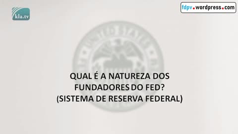 QUAL É A NATUREZA DOS FUNDADORES DO FED?